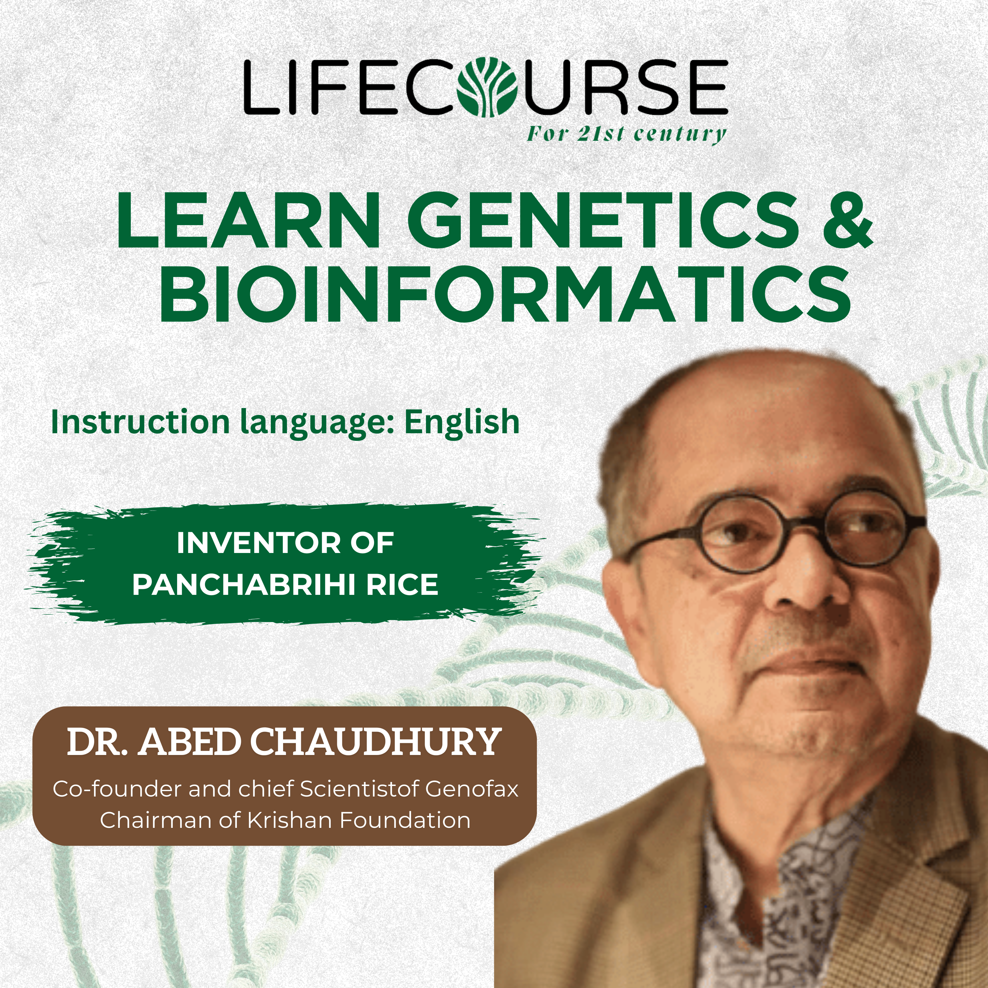 Learn Genetics with Abed Choudhury